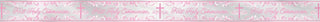 Communion Pink Foil Banner Long Fold