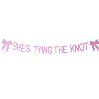 Banner - Pink She's Tying the Knot
