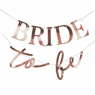 Blush - Bride to be Bunting Rose Gold