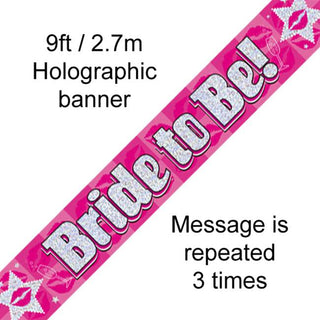 Bride to Be Holographic Banner