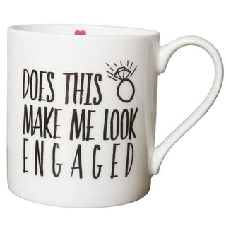Does The Make Me Look Engaged Mug - Love The Mug