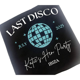 Personalised T-shirt - Sparkly Last Disco