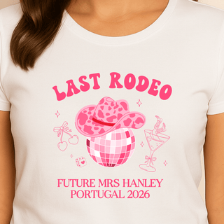 Personalised White T-shirt - Last Rodeo