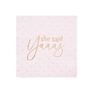She Said Yaaas Paper Party Napkins - 33cm