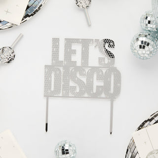 Silver acrylic 'Let's Disco' cake topper, ideal for disco-themed celebrations and hen parties.