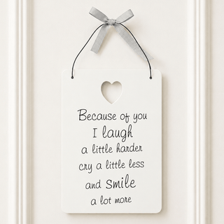 White Wooden Hanging Decoration with Cute Quotes - Choice of 3