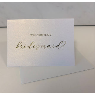 Will you be my Bridesmaid Card with envelope - Gold